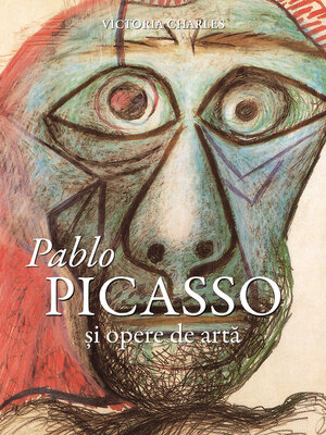 cover image of Pablo Picasso și opere de artă